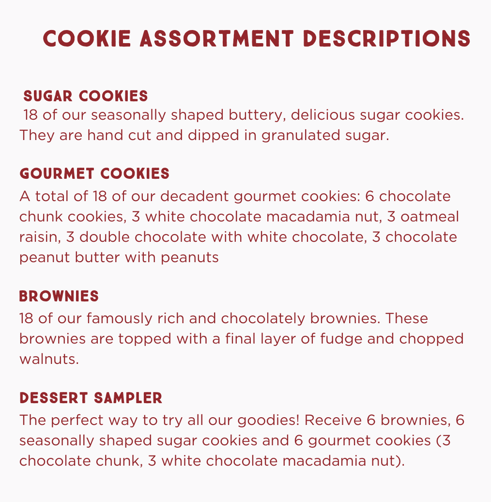 Cookie assortment descriptions of sugar cookies, gourmet cookies, brownies, and dessert sampler.